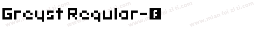 Greyst Regular字体转换